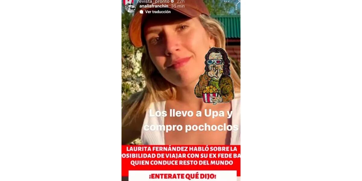 “Compro pochoclos”, Analía Franchín disparó filosa sobre el posible viaje entre Laurita Fernández y Fede Bal