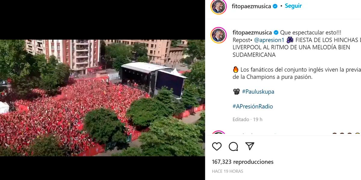 En plena final de la Champions, los hinchas de Liverpool corearon con una canción de Fito Páez: ”Qué espectacular”