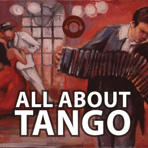 All About Tango