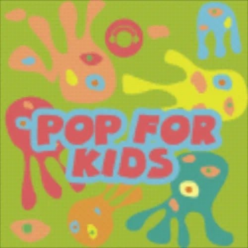 Pop for Kids