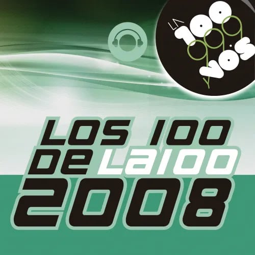 Los 100 de la 100 2008