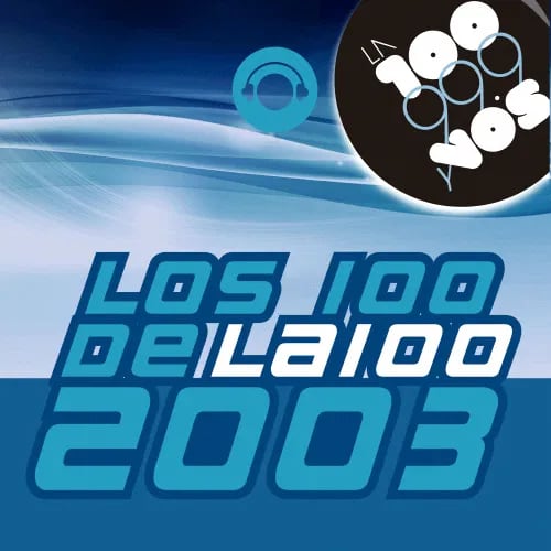 Los 100 de la 100 2003