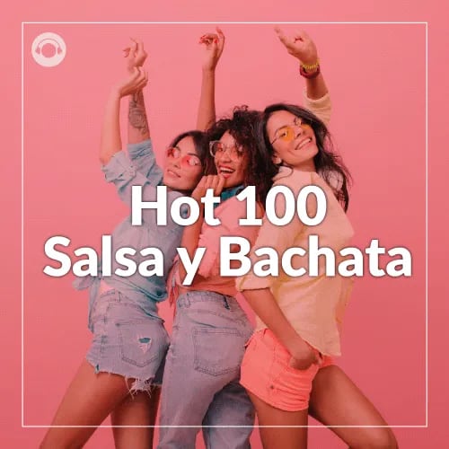 Hot 100 Salsa y Bachata