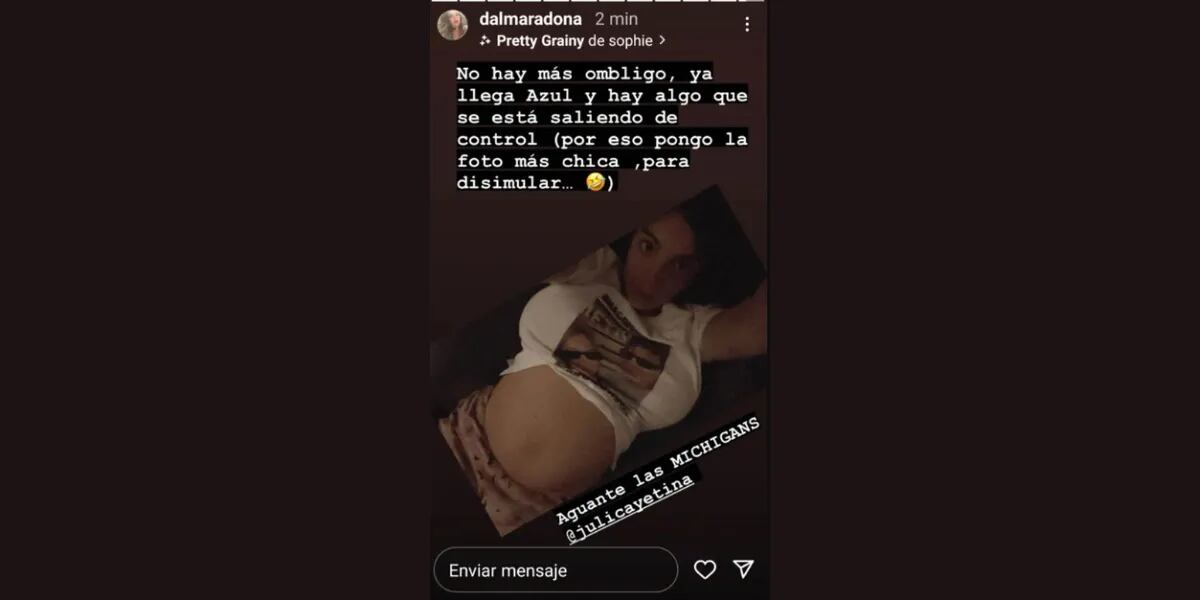La contundente foto de Dalma Maradona durante su embarazo: “Se está saliendo de control”