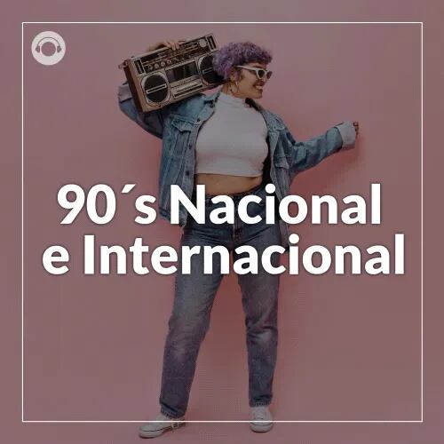 90 Nacional E Internacional