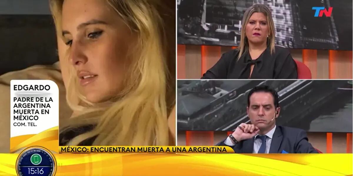 La gravísima denuncia del papá de la modelo que encontraron muerta en México: “La autopsia confirmó”