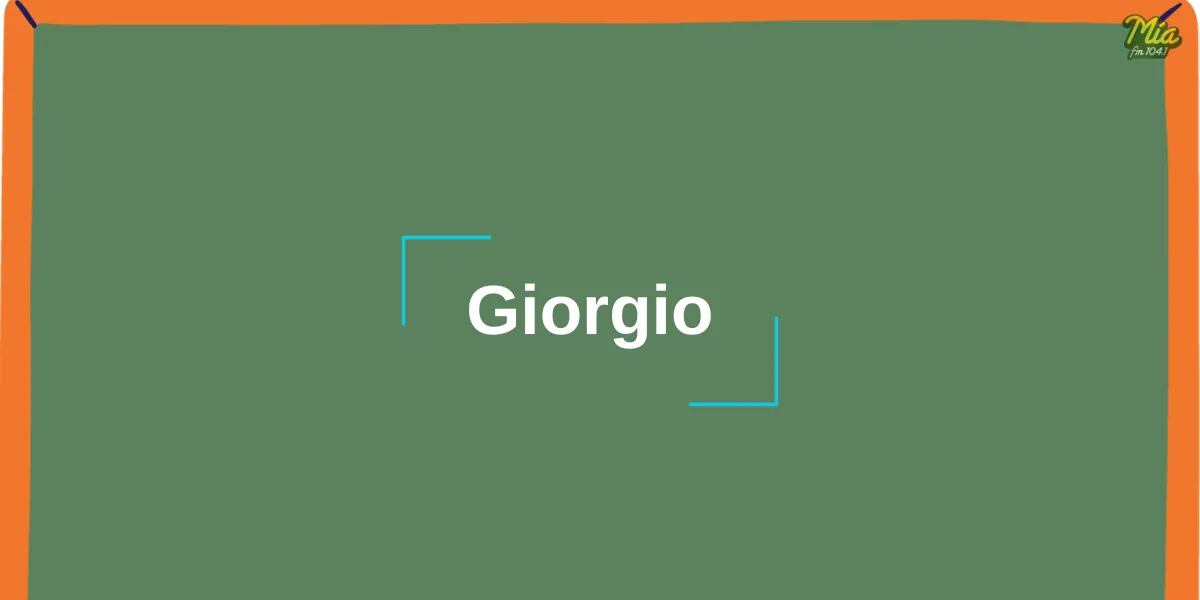 Cuál es el significado del nombre Giorgio y su origen