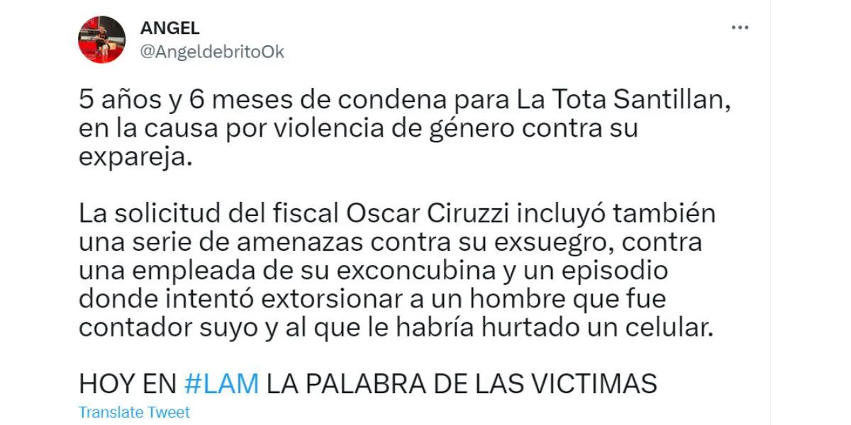 Condenaron a la Tota Santillán por violencia de género contra su expareja